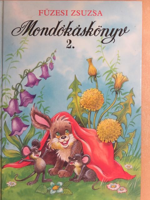 Füzesi Zsuzsa - Mondókáskönyv 2. [antikvár]