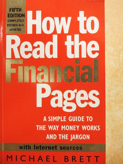 Michael Brett - How to Read the Financial Pages [antikvár]