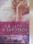 Hazel Gaynor - A lány a Savoyból [antikvár]