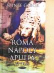 Szinte Gábor - Róma-Nápoly-Apulia titkai [antikvár]