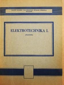 Schnöller Antal - Elektrotechnika I. [antikvár]