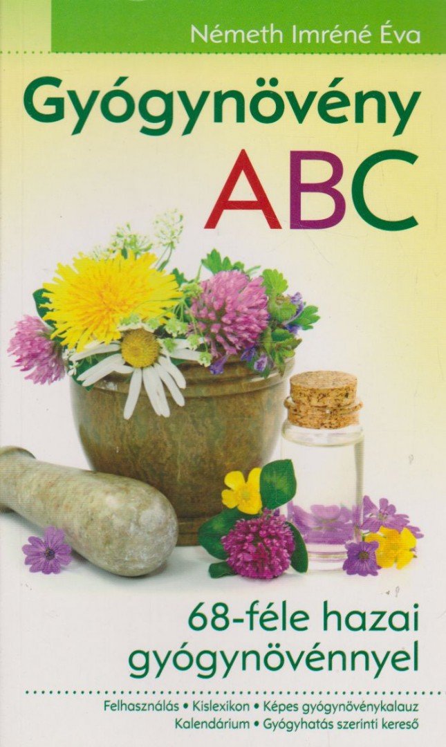 Németh Imréné Éva - Gyógynövény ABC [antikvár]
