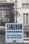 Georges Simenon - Els Fantasmes del barretaire [antikvár]