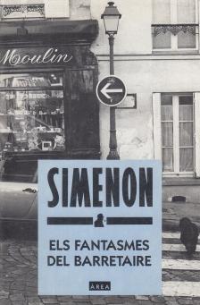Georges Simenon - Els Fantasmes del barretaire [antikvár]