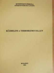 Vajda András - Küzdelem a terrorizmus ellen [antikvár]