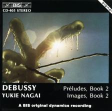 CLAUDE DEBUSSY - PRÉLUDES, BOOK 2; IMAGES, BOOK 2 CD PIANO: YUKIE NAGAI
