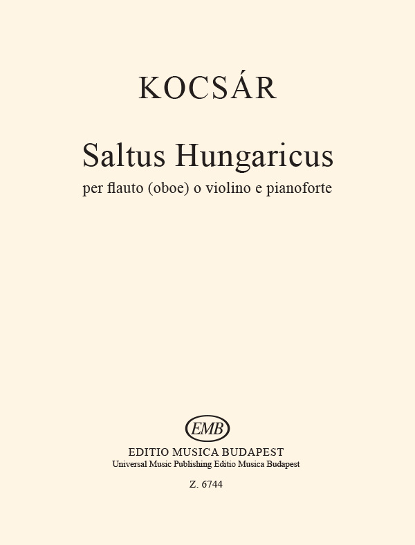 KOCSÁR  MIKLÓS - SALTUS HUNGARICUS PER FLAUTO(OBOE) O VIOLINO E PIANOFORTE
