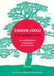 DR. CSING LI - Sinrin-joku - A fák gyógyító ereje