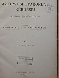 Az orvosi gyakorlat kérdései 1931. [antikvár]