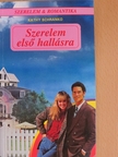 Kathy Schranko - Szerelem első hallásra [antikvár]