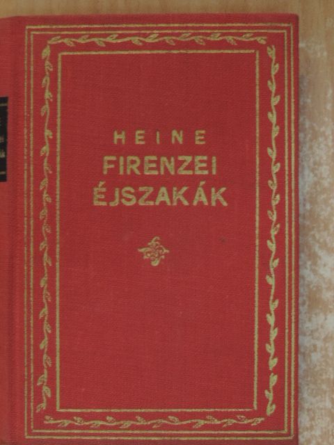 Henrik Heine - Firenzei éjszakák [antikvár]