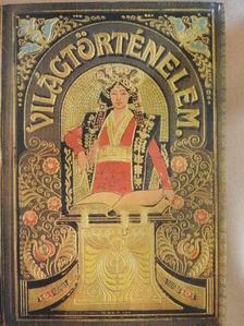 Balla Károly - Tolnai Világtörténelme - Az ujkor története II. [antikvár]