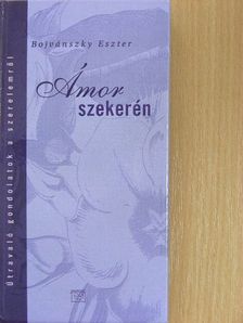 Bojvánszky Eszter - Ámor szekerén [antikvár]