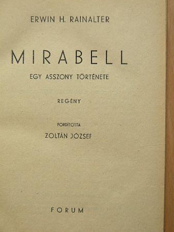 Erwin H. Rainalter - Mirabell [antikvár]