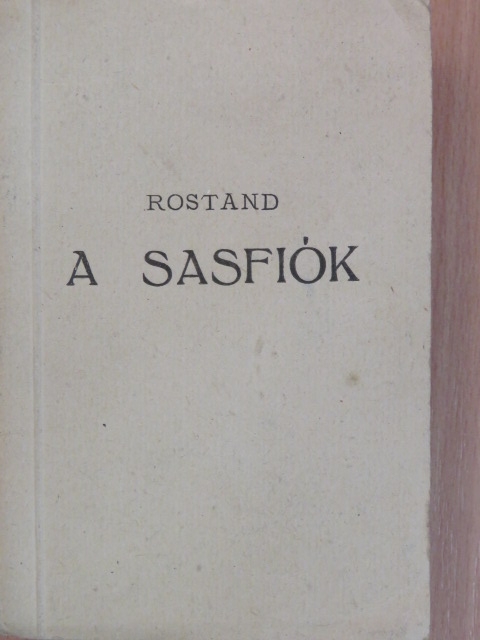 Edmond Rostand - A Sasfiók [antikvár]