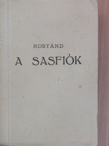 Edmond Rostand - A Sasfiók [antikvár]