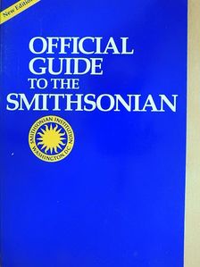 Official Guide to the Smithsonian [antikvár]