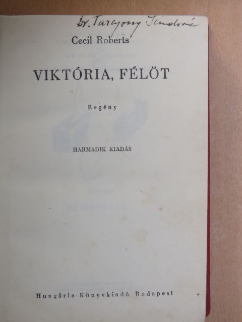 Cecil Roberts - Viktória, félöt [antikvár]
