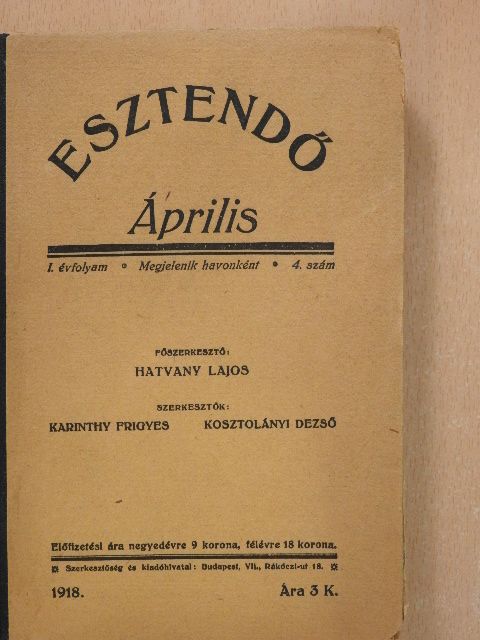 Erdős Renée - Esztendő 1918. április [antikvár]