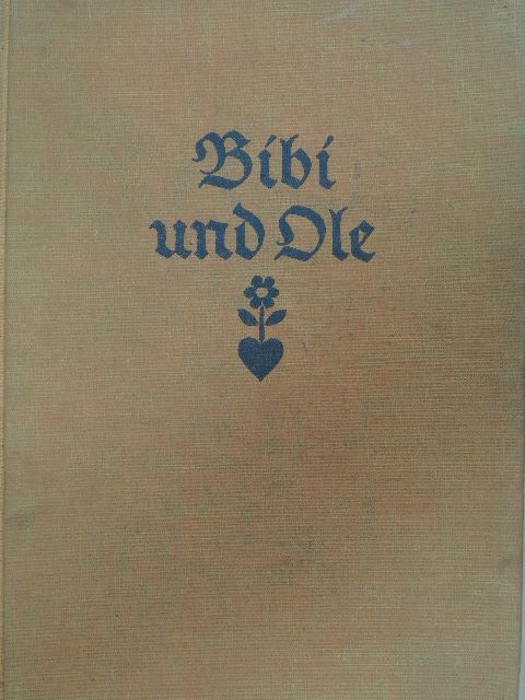 Karin Michaelis - Bibi und Ole (gótbetűs) [antikvár]