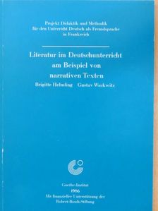 Brigitte Helmling - Literatur im Deutschunterricht am Beispiel von narrativen Texten [antikvár]