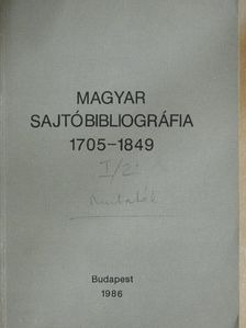 V. Busa Margit - Magyar sajtóbibliográfia 1705-1849 I/2. [antikvár]