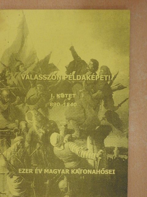 Vörös Béla - Válasszon példaképet! I. [antikvár]