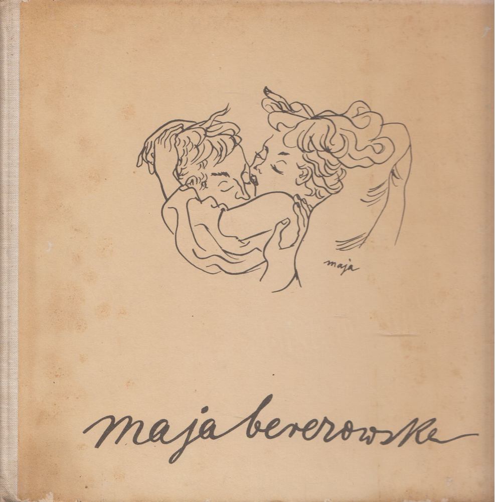 Jadwiga Liwicka - Maja Berezowska - Rysunki i akwarele [antikvár]