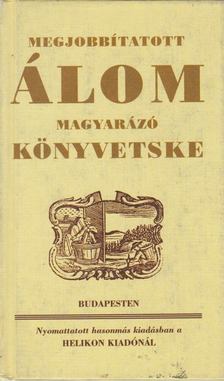 Megjobbítatott álom magyarázó könyvetske [antikvár]