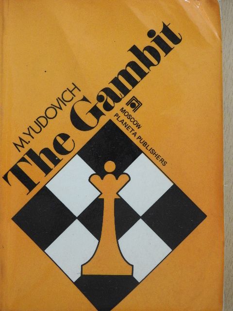 M. Yudovich - The Gambit [antikvár]