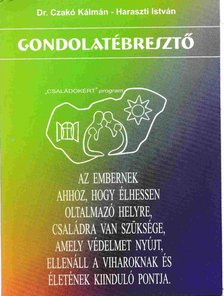 Dr. Czakó Kálmán, Haraszti István - Gondolatébresztő [antikvár]