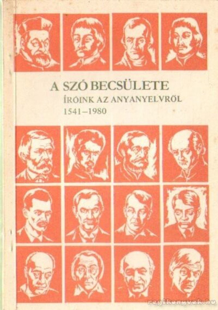 Wacha Imre, Z. Szabó László - A szó becsülete [antikvár]
