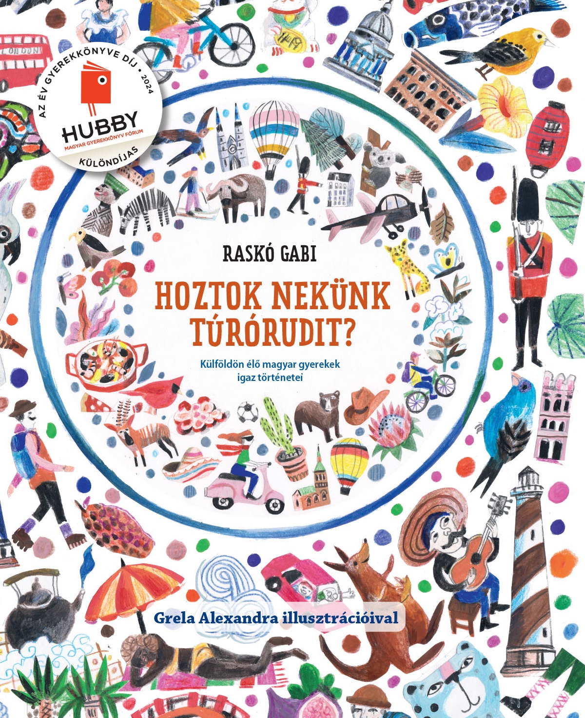 Raskó Gabi - Hoztok nekünk túrórudit?