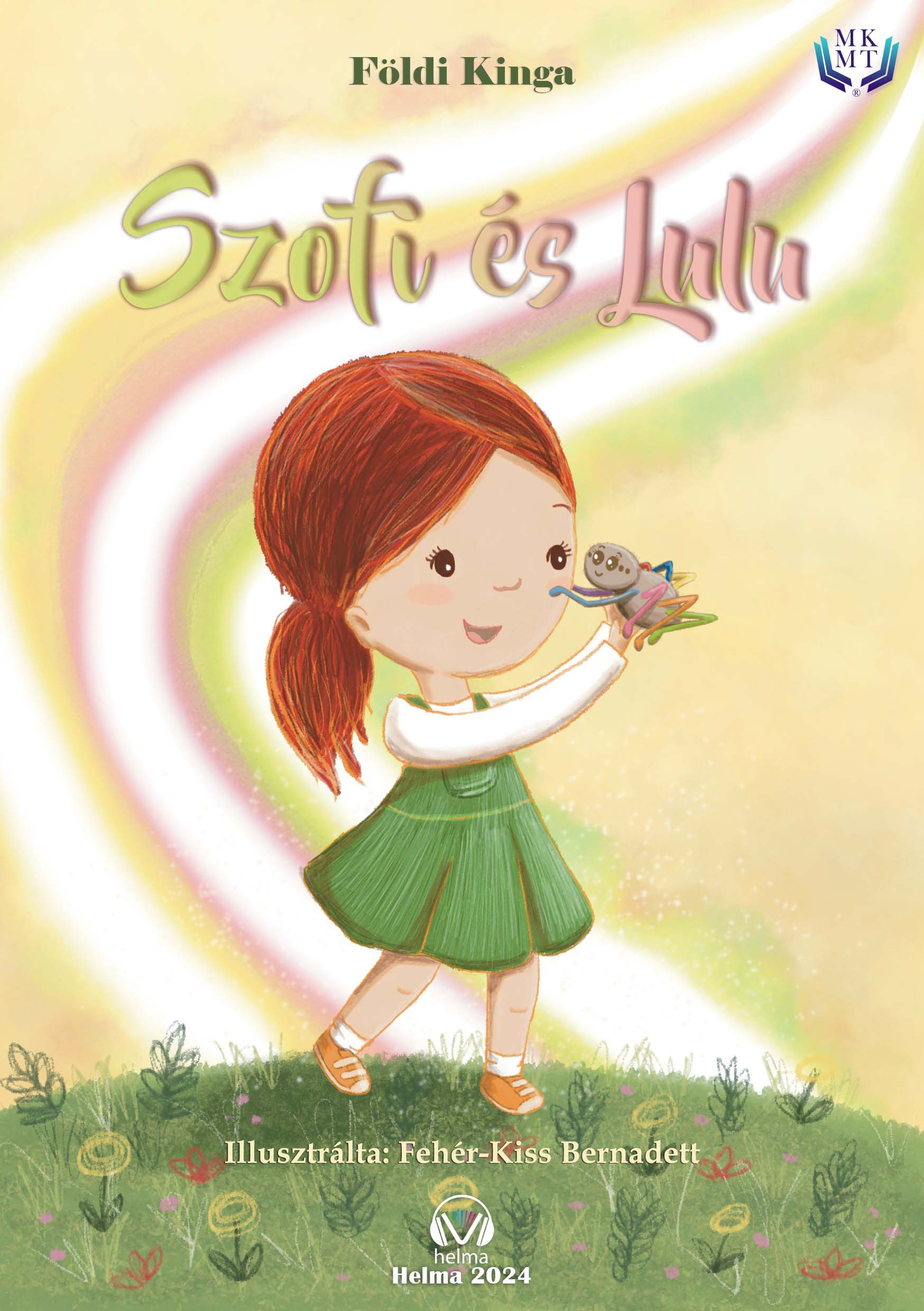 Földi Kinga - Szofi és Lulu [eKönyv: epub, mobi]