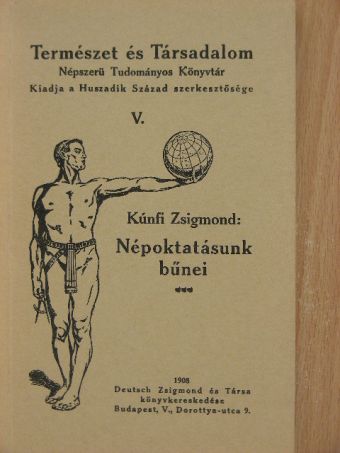 Kúnfi Zsigmond - Népoktatásunk bűnei [antikvár]