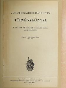 A magyarországi református egyház törvénykönyve [antikvár]