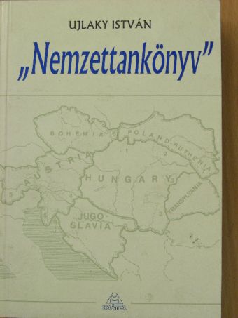 Ujlaky István - "Nemzettankönyv" [antikvár]