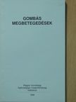 Dr. Marczell István - Gombás megbetegedések [antikvár]