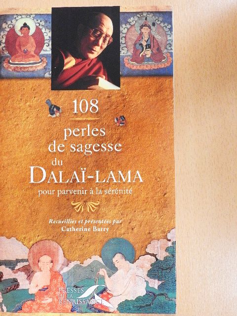 Dalai Láma - 108 perles de sagesse pour parvenir á la sérénité [antikvár]