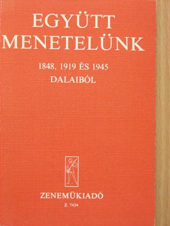 Devecseri G. - Együtt menetelünk [antikvár]