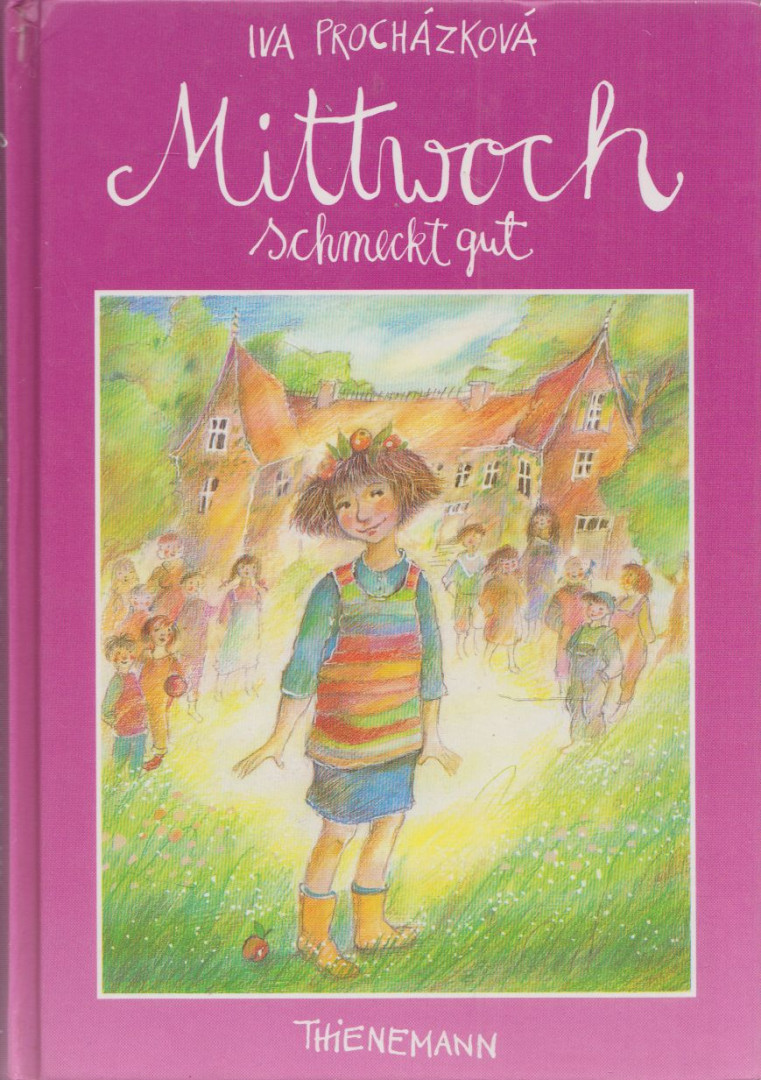 Iva Procházková - Mittwoch schmeckt gut [antikvár]
