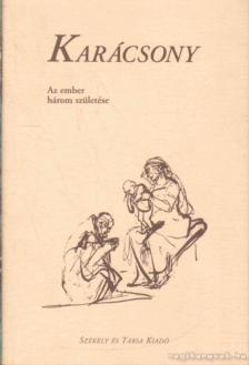 KÜHLEWIND, GEORG - Karácsony [antikvár]