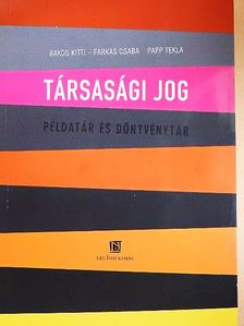 Bakos Kitti - Társasági jog [antikvár]