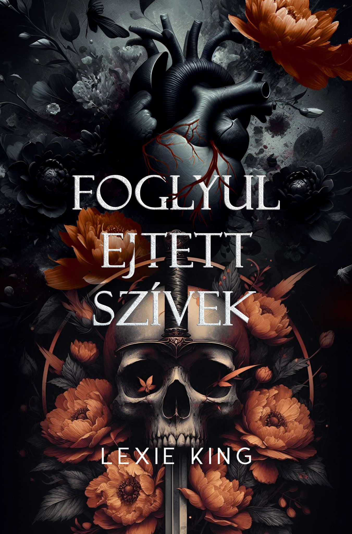 Lexie King - Foglyul ejtett szívek (Fekete szív 5.) - Különleges kiadás
