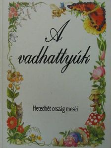 Alekszej Tolsztoj - A vadhattyúk [antikvár]
