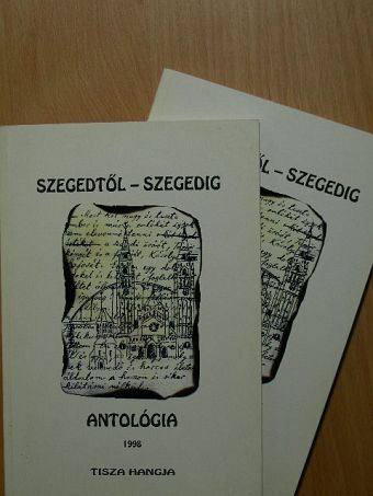 Annus József - Szegedtől - Szegedig I-II. [antikvár]