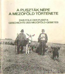 Fitz Jenő - A puszták népe a mezőföld története [antikvár]