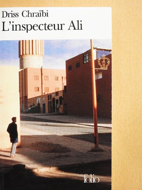 Driss Chraibi - L'inspecteur Ali [antikvár]