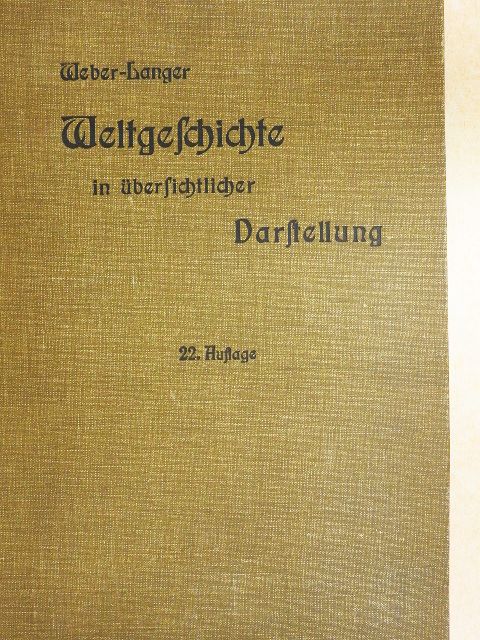 Dr. Otto Langer - Weltgeschichte (gótbetűs) [antikvár]