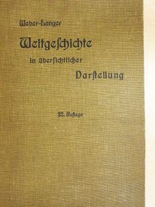 Dr. Otto Langer - Weltgeschichte (gótbetűs) [antikvár]